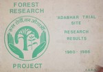 Adabhar Trail Site Researcj Results 1980-1986 Forest Research Projects