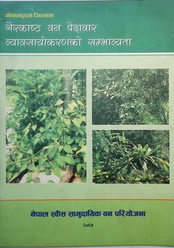 ओखलढुङ्गा जिल्लामा वन पैदावार व्यवसायीकरणको सम्भावयता