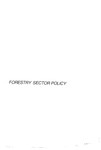 Master plan for the forestry Sector Nepal : Forestry Sector Policy [printed text] / Master plan for the forestry Sector Project of HMGN/ADB/FINNIDA; ,. - Kathmandu : Master plan for the forestry Sect